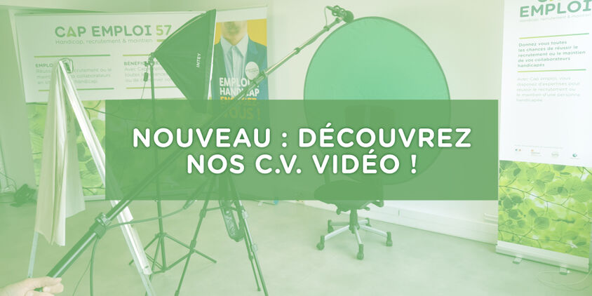 Cap emploi 57 se met au CV en vidéo !